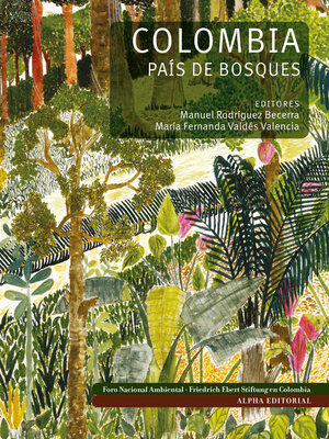 cover image of Colombia País de bosques